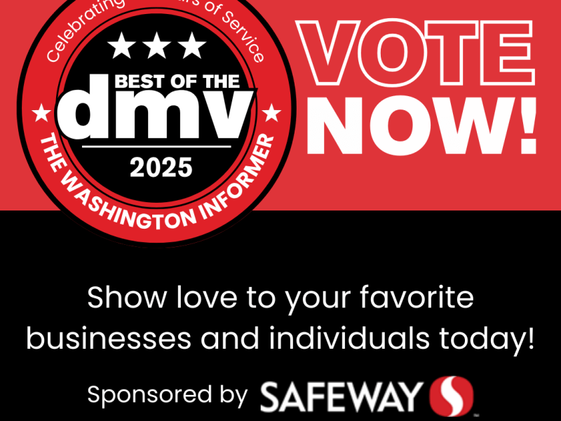 The Washington Informer Announces Nominees for The Best of The DMV 2025